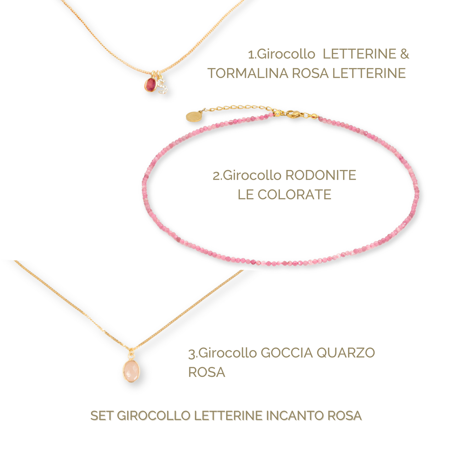 SET GIROCOLLO LETTERINE INCANTO ROSA